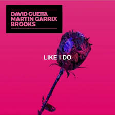 Stmpd Rcrds Martin Garrix X David Guetta X Brooks Like I Do Out February 22 Hexagonians David guetta has teased his forthcoming collaboration with martin garrix and brooks during his tour of india.