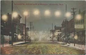 Sw Greenville Mi 1910 Beautiful Downtown Lafayette Street North Night View Downtown Center Of Downtown Area Dirt Streets Horse Buggy Days Back In The Day 1911 Lafayette Street Kent City