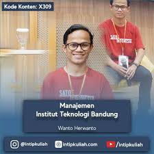 Nah, sudah siapkah bila harus mengikuti usm itb, sobat? Manajemen Sbm Itb Wanto Intip Kuliah