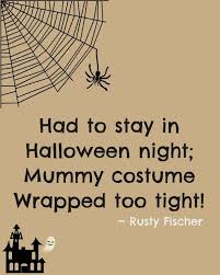 Mummy Night A Halloween Poem Halloween Poems Halloween Quotes Halloween Fun
