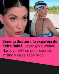 Simona Guatieri, la expareja de Keita Baldé, destruyó a Wanda Nara, ventiló  su peor secreto íntimo y ya se sabe todo https://ow.ly/GeZK50UWiMc La  expareja del Keita Baldé, dio una entrevista en un