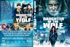 Самые новые твиты от daughter of the wolf movie (@daughtermovie): Covercity Dvd Covers Labels Daughter Of The Wolf