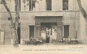 Cpa France 13 Aubagne Cours Beaumont Cafe Le Cercle De L Harmonie Aubagne Fond D Ecran Pop Art Marseille