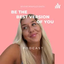 Be the best version of you.