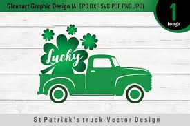 Download St Patrick S Day Truck Graphic By Gleenart Graphic Design Creative Fabrica St Patricks Day Clipart St Patricks Day Christmas Svg Files PSD Mockup Templates