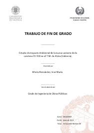 Descripción de el entorno de desarrollodescripción completa. Estudio De Impacto Ambiental De La Nueva Variante De La Carretera Cv 510 En El T M De Alzira Valencia