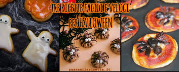 Maybe you would like to learn more about one of these? Tre Ricette Facili E Veloci Per Halloween Passami La Ricetta