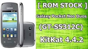 Rom Stock Galaxy Pocket Neo Duos Gt S5312c Kitkat 4 4 2 Recuperando Celular Travado Youtube