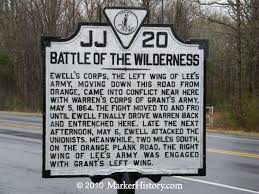 Grant's and general george g. Battle Of The Wilderness Jj 20 Marker History Battle Of The Wilderness Civil War Monuments War Monument