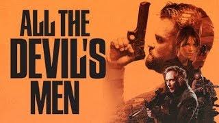 All the Devil's Men ~ Review | Nevermore Horror