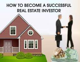 How To Become A Successful Real Estate Investor.