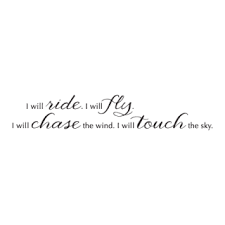 I Will Touch The Sky Wall Quotes Decal Wallquotes Com