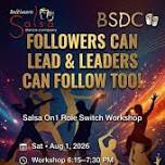 Salsa On1 Workshop: Followers Can Lead & Leaders Can Follow Too!