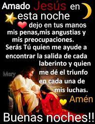 Postales Con Oraciones Catolicas De Buenas Noches Para Descargar Oremos A Mejores Frases De Buenas Noches Tarjetas De Buenas Noches Oracion De Buenas Noches