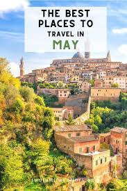 The Best Places To Go In May 2020 Two Tall Travellers Top Places To Travel Seasonal Travel Top Travel Destinations