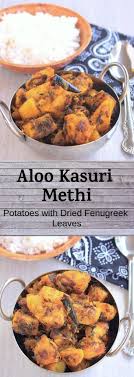 Aloo Kasuri Methi Potatoes With Dried Fenugreek Leaves Recipe Methi Recipes Food Recipes