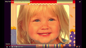 Baby Faith God Made Babies Youtube