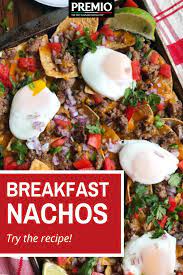 Breakfast Nachos Premio Recipe Morning Recipes Breakfast Health Dinner Recipes Ground Pork Sausage Recipes