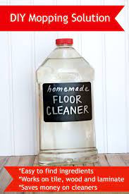 Diy Mopping Solution Works Great For Most Floors Homemade Floor Cleaners Diy Cleaning Products Homemade Cleaning Products