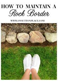 How To Maintain A Garden Rock Border On Sutton Place Garden Rock Border Rock Garden Rock Border