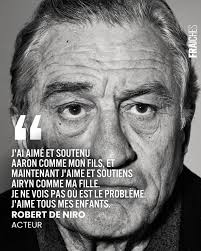 Par le biais d'un communiqué adressé à @variety l'acteur Robert De Niro,  âgé de 81 ans, a réagi au coming out trans de sa fille Airyn : « J'ai aimé  et soutenu