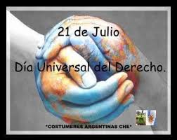 ¿cómo puedo descubrir la fecha en que se celebra un santo si sólo sé el nombre? 21 De Julio Dia Universal Del Derecho Hoy Se Celebra En Todo El Mundo El Dia Universal Del Derecho El Derecho Es El Orden Normativo E Institucional De La Conducta Humana En