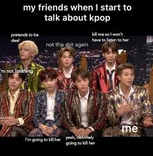 So True Always Happens With Me Bts Memes Hilarious Bts Memes Kpop Memes Bts