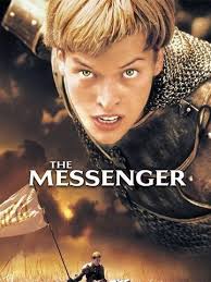 The Messenger: The Story Of Joan Of Arc