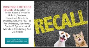 All other midwestern pet foods products are unaffected by this recall. Dog Cat Food Recalls Facebook