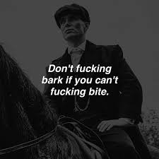 When I Go Don T Cry For Me Peaky Blinders Pin By Carolina Flores On Quotes In 2020 Gangster Quotes Gangsta Quotes Peaky Blinders Quotes