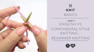 Maybe you would like to learn more about one of these? English Vs Continental Style Knitting Beginner Knitting Teach Video 3 Youtube