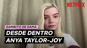 Gambito de dama es una miniserie web de drama de 2020 creada por scott frank y allan scott, está basada en la novela de 1983 del mismo nombre de walter tevis. Todo Sobre Anya Taylor Joy En Gambito De Dama Netflix Espana Youtube
