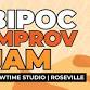 BIPOC Improv Jam | Showtime Studio, Roseville event in Roseville, MN
