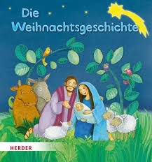 Kurze weihnachtsgeschichte, ausgewählte geschichten zum vorlesen, adventsgeschichte, weihnachtsmärchen. Die Weihnachtsgeschichte Bilderbuch Online Kaufen