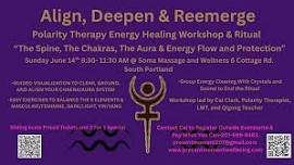 Align Deepen and Reemerge Polarity Therapy Workshop