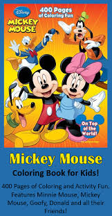 Mickey Mouse Coloring Book For Kids There S Plenty Of Fun Between The Covers Of Mickey Mouse On Top Of The World Th Mickey Mouse Disney Mickey Mouse Mickey