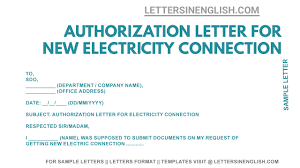 This letter is a formal authorization for celeste holmes to withdraw $2,000 from my savings account 123456 at new bank. Authorization Letter For New Electricity Connection Letters In English