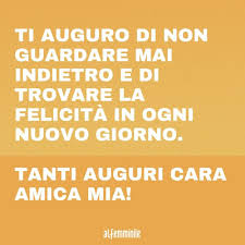 Check spelling or type a new query. Frasi Compleanno Di Un Amica Le Piu Belle Dediche D Auguri