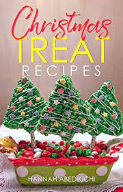 We have plenty of fruit cakes, yule logs and other traditional christmas cakes from around the world. Christmas Treat Recipes Christmas Cookies Cakes Pies Candies Fudge And Other Delicious Holiday Desserts Cookbook English Edition Ebook Abedikichi Hannah Amazon De Kindle Shop
