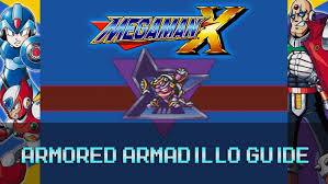 Boss guide and boss order garri bagdasarov / july 24, 2018 the mega man x legacy collection features eight of some of the best retro titles around. Mega Man X Gallery Stage Armored Armadillo Guide Fextralife
