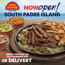 Order food online at taco palenque la plaza mall, mcallen with tripadvisor: Taco Palenque Now Open South Padre Island Fresh Mex Facebook