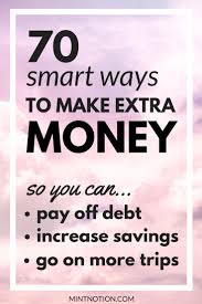 Make Extra Money Side Hustles Work From Home Increase Income Earn Money Online Fast Extra Money Way To Make Money