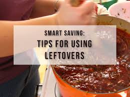 creative ways to use leftovers