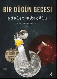 Bir Dugun Gecesi Adalet Agaoglu Kitap Edebiyat Kitap Okuma