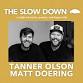 Matt Doering: The Slow Down event image