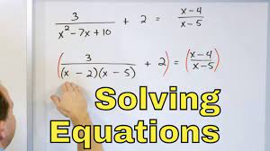 Because , we isolate , and the equation becomes multiplying the values on the right side gives us 08 Learn To Solve Fractional Equations In Algebra Part 1 Youtube