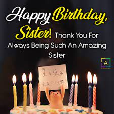 Check spelling or type a new query. Happy Birthday Wishes For Sister Birthday Quotes Messages Images