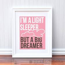 Baby Decor Personalized Light Sleeper Big Dreamer By Printchicks 18 00 Baby Decor The Dreamers Nursery Prints