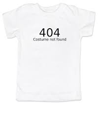 We have everything you need to achieve an awesome and creative outfit with these cute and fun halloween costume ideas! 404 Costume Not Found Toddler Shirt