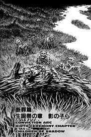 Children Of Shadow Berserk Wiki Fandom Intent on finding casca, guts continues his journey toward the tower of conviction. children of shadow berserk wiki fandom
